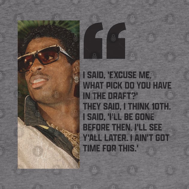 deion sanders quotes by Fabulous Fresh Fashions